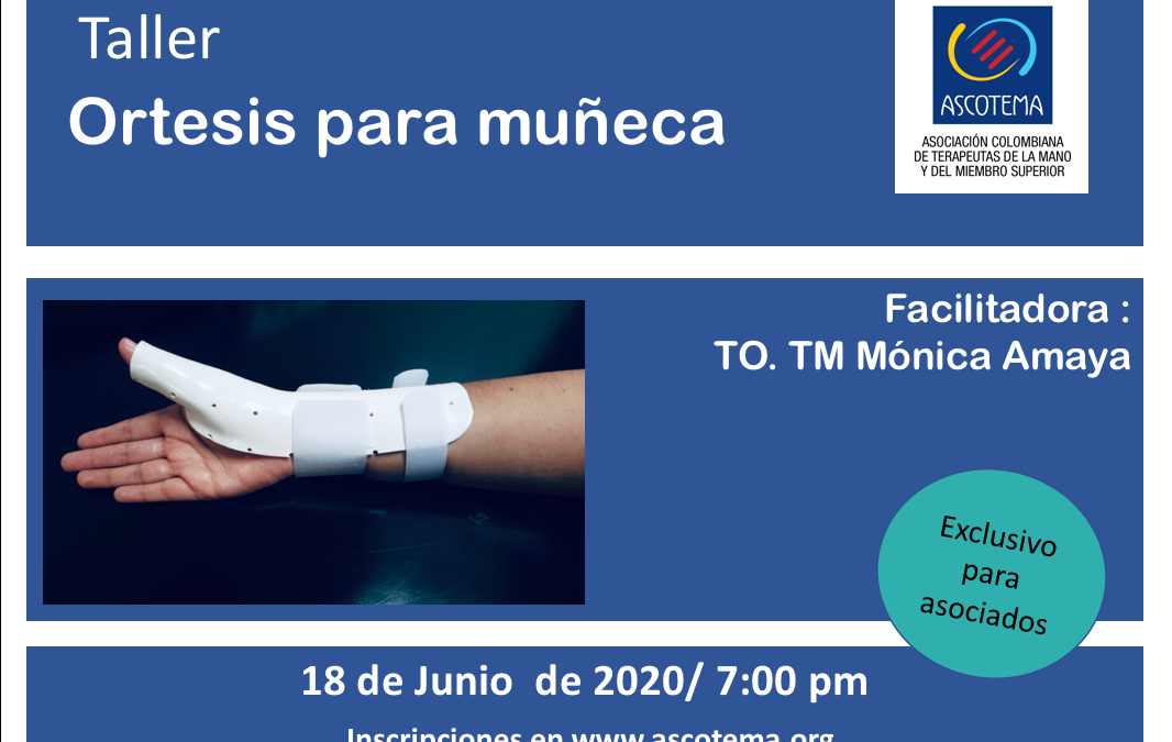 Protegido: Taller Ortesis para Muñeca