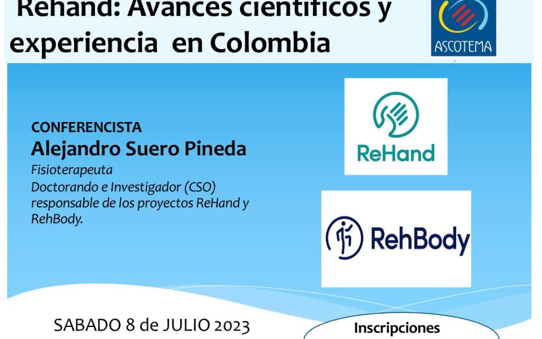 Webinar ReHand Avances científicos y experiencia en Colombia